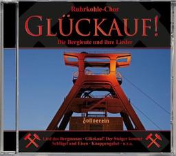 Glückauf! Glückauf!