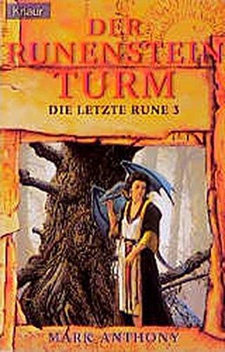 Der Runensteinturm. Die letzte Rune 03.