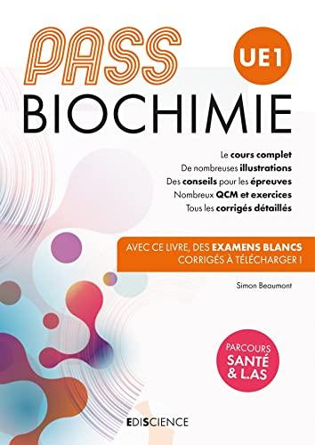 Biochimie, Pass