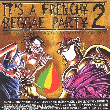 It'S A Frenchy Reggae Party /Vol.2