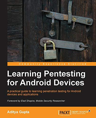 Learning Pentesting for Android Devices (English Edition)