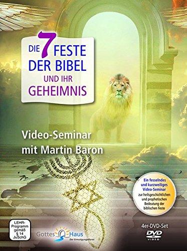 Die 7 Feste der Bibel und ihr Geheimnis: Video-Seminar mit Martin Baron