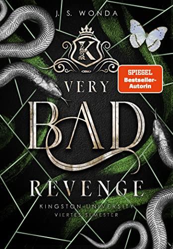 Very Bad Revenge: Kingston University, Viertes Semester (Very Bad Kings)