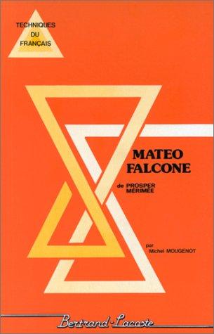 Mateo Falcone de Prosper Mérimée