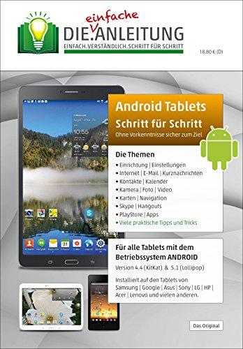 Die.Anleitung für Android Tablets - Speziell für Einsteiger und Senioren