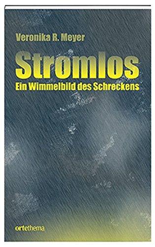 Stromlos: Ein Wimmelbild des Schreckens