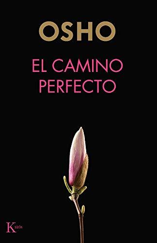 El camino perfecto (Sabiduría perenne)