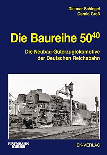 Die Baureihe 50.40 (EK-Baureihenbibliothek)