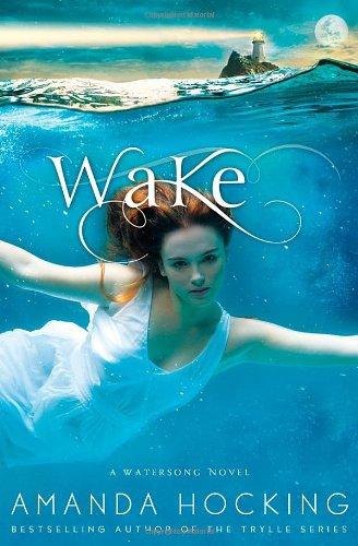 Wake (Watersong Novel)