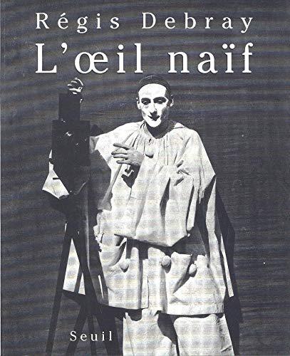 L'oeil naïf