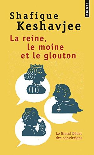 La reine, le moine et le glouton : la grande fissure des fondations