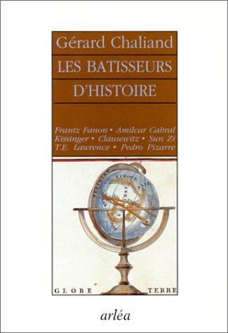 Les bâtisseurs d'histoire