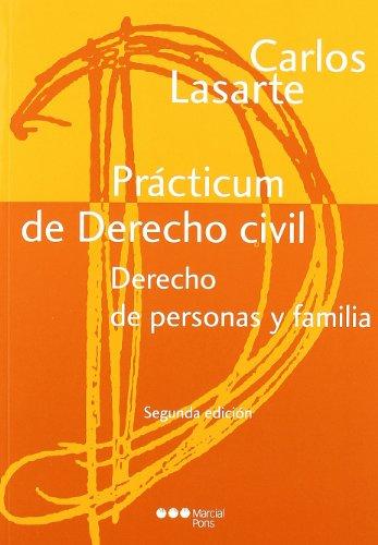 Prácticum de derecho civil : derecho de personas y familia