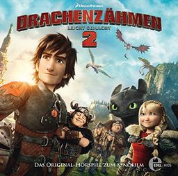 Drachenzähmen leicht gemacht 2 - Das Original-Hörspiel zum Kinofilm