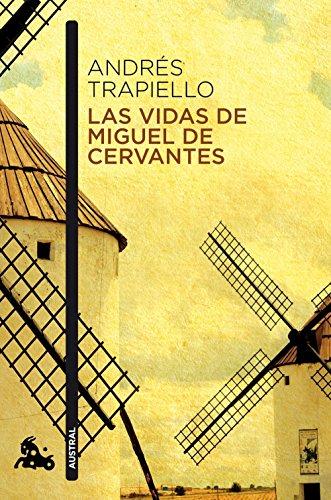 Las vidas de Miguel de Cervantes (Narrativa)