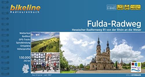 Fulda-Radweg: Hessischer Radfernweg R1 von der Rhön an die Weser. 1:50.000, 242 km, wetterfest/reißfest, GPS-Tracks Download, LiveUpdate (Bikeline Radtourenbücher)