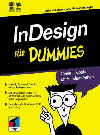 InDesign für Dummies. Gegen den täglichen Frust mit InDesign