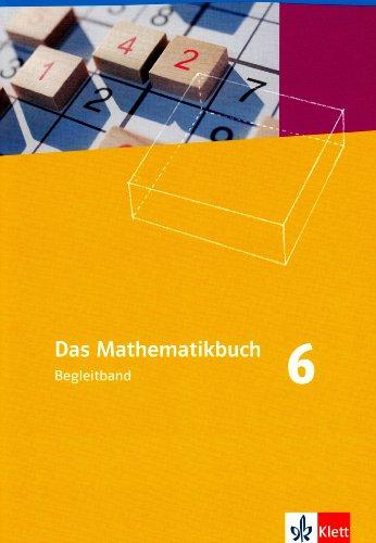 Das Mathematikbuch. Lernumgebungen. Ausgabe N. Begleitband 6. Schuljahr