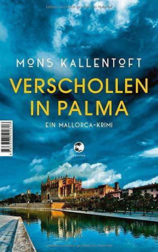 Verschollen in Palma: Ein Mallorca-Krimi