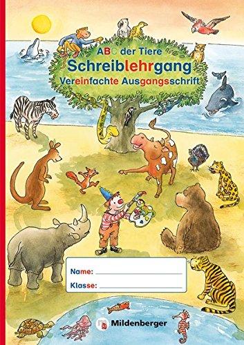 ABC der Tiere - Schreiblehrgang VA in Sammelmappe · Neubearbeitung: Vereinfachte Ausgangsschrift (ABC der Tiere - Neubearbeitung)