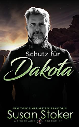 Schutz für Dakota (SEALs of Protection, Band 13)