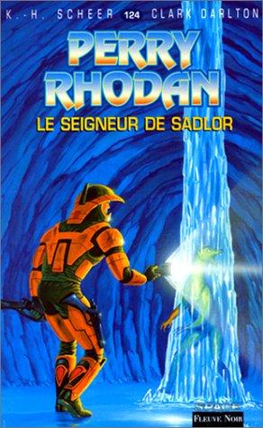 Le seigneur de Sadlor (Perry Rhodan)