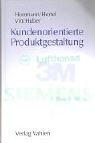 Kundenorientierte Produktgestaltung