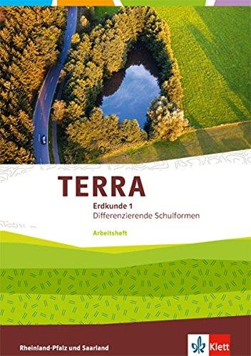 TERRA Erdkunde für Rheinland-Pfalz und Saarland / Arbeitsheft Klasse 5/6: Ausgabe für Realschulen und Differenzierende Schularten