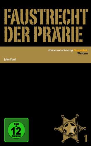 Faustrecht der Prärie