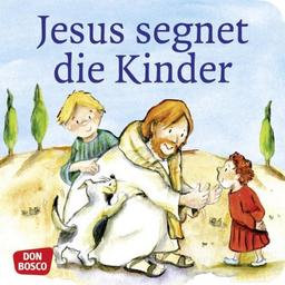 Jesus segnet die Kinder; Reihe: Sieben Geschichten von Jesus