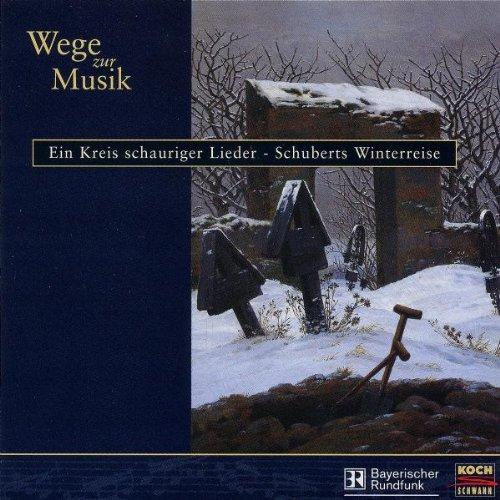 Wege zur Musik: Winterreise