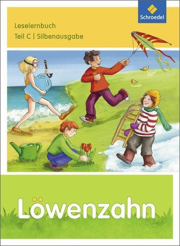 Löwenzahn - Ausgabe 2015: Leselernbuch C Silbenausgabe