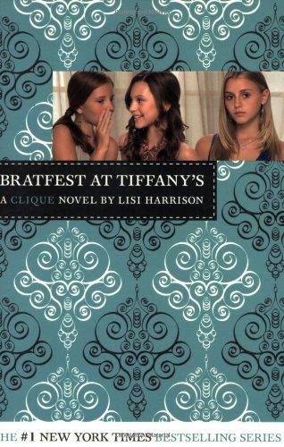 The Clique #9: Bratfest at Tiffany's