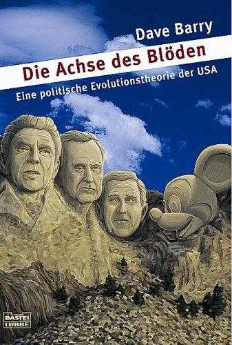 Die Achse des Blöden