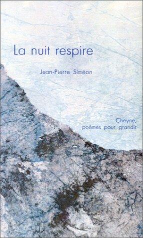 La nuit respire