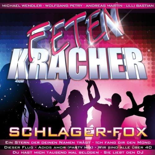 Fetenkracher - Schlager-Fox (28 Hits auf 2 CDs)