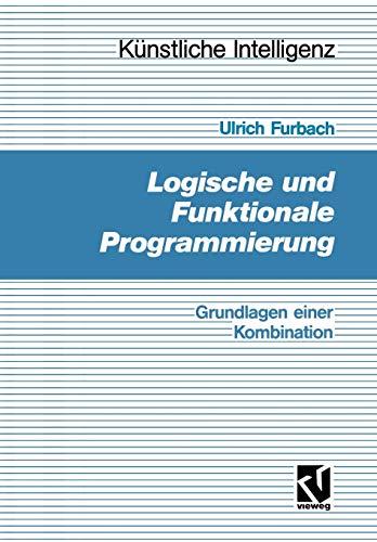 Logische und Funktionale Programmierung (Künstliche Intelligenz)