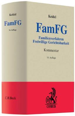 FamFG: Kommentar zum Gesetz über das Verfahren in Familiensachen und die Angelegenheiten der freiwilligen Gerichtsbarkeit: Freiwillige Gerichtsbarkeit. Rechtsstand: 1. September 2009