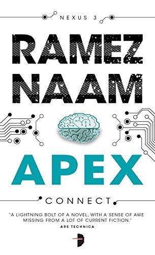 Apex: Nexus Trilogy Book 3 (Nexus Arc, Band 3)