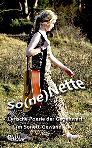 So (ne) Nette: Lyrische Poesie der Gegenwart im Sonett-Gewand