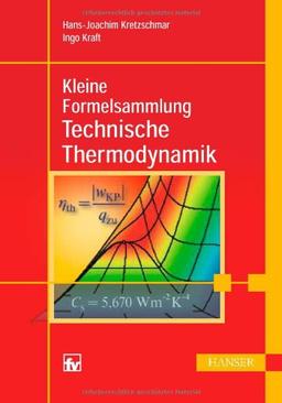 Kleine Formelsammlung Technische Thermodynamik