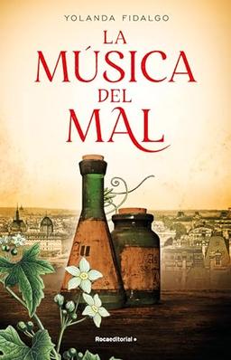 La música del mal (Novela histórica)