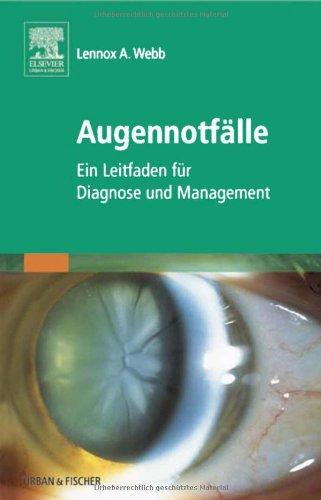 Augennotfälle: Ein Leitfaden für Diagnose und Management