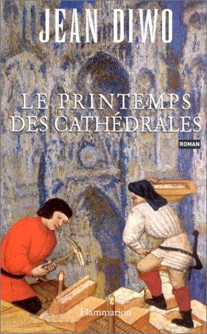 Le printemps des cathédrales