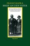 Briefe an den Vater: Mit einem unbekannten Bericht über Kafkas Vater als Lehrherr und anderen Materialien