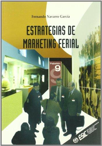 Estrategias de marketing ferial (Libros profesionales)