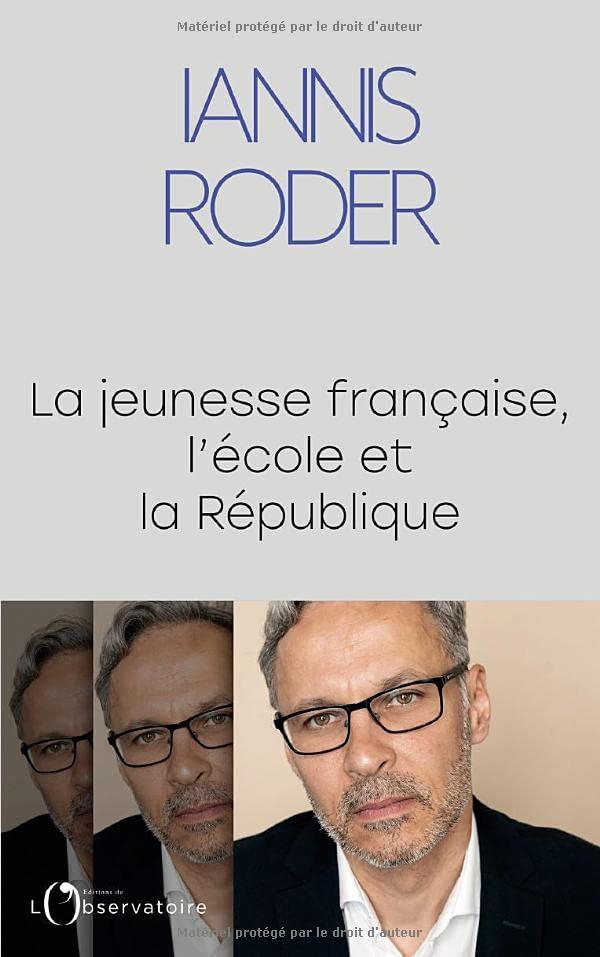 La jeunesse française, l'école et la République