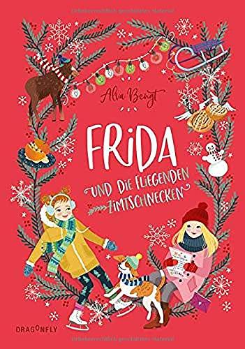 Frida und die fliegenden Zimtschnecken