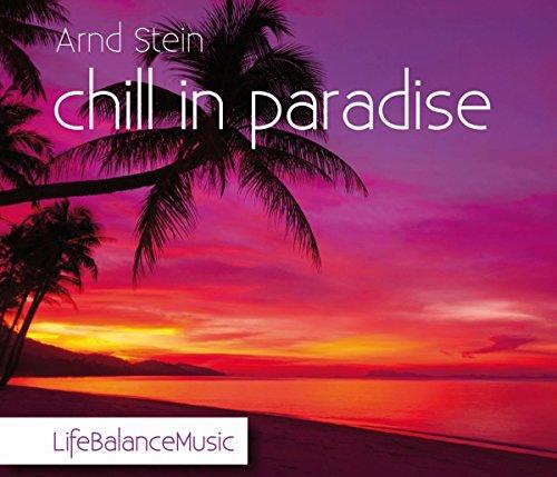 Chill in Paradise-Life Balance Music