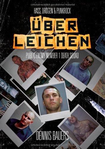 Über Leichen: Hass, Drogen & Punkrock